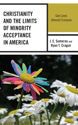 Christianity and the Limits of Minority Acceptance in America God Lov