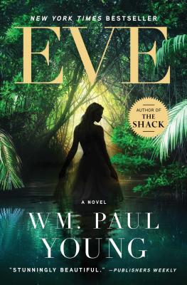 Eve By Young Wm Paul (Paperback) 9781501101427