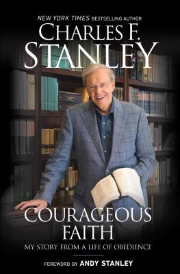 Courageous Faith By Charles Stanley (Paperback) 9781501132711