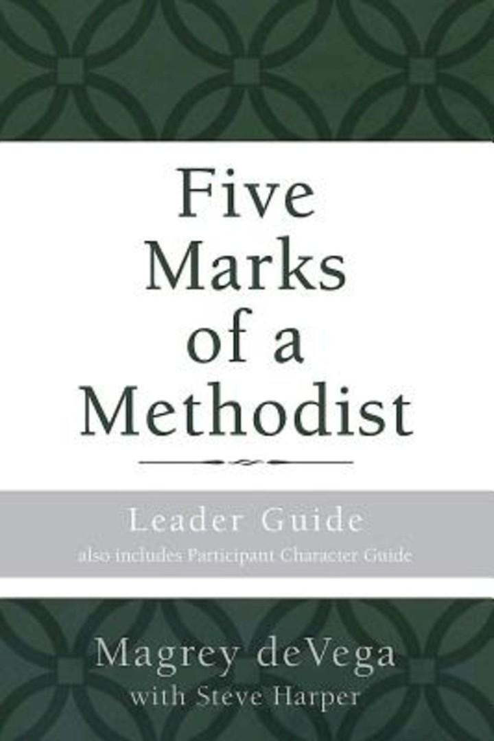 Five Marks of a Methodist Leader Guide