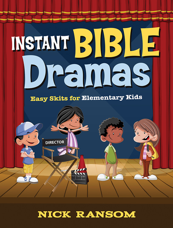 Instant Bible Dramas By Nick Ransom (Paperback) 9781501821103