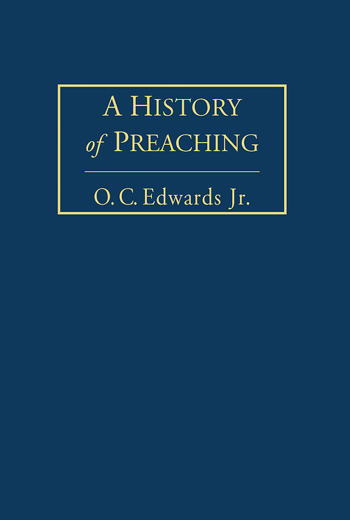 A History of Preaching Volume 2