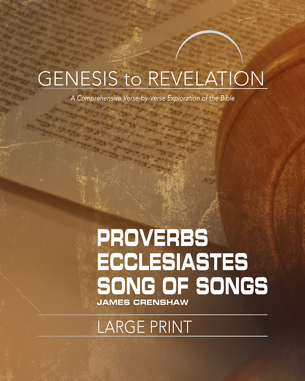 Genesis to Revelation Proverbs Ecclesiastes Song of Songs