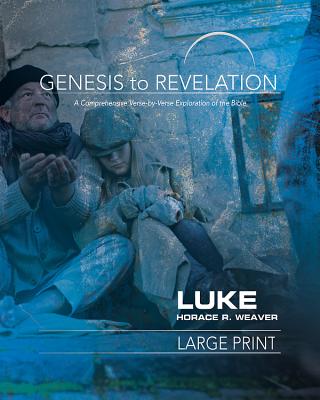 Genesis to Revelation Luke Participant Large Print Book