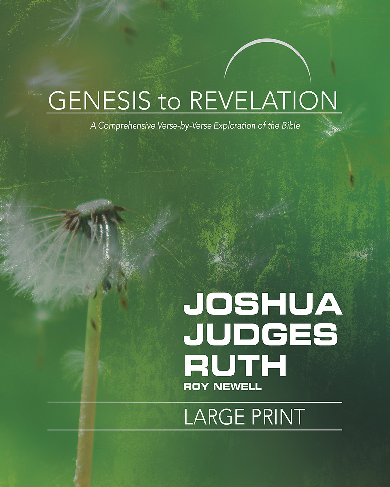 Genesis to Revelation Joshua Judges Ruth Participant Book