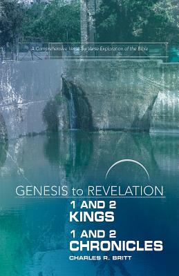 Genesis to Revelation 1 and 2 Kings 1 and 2 Chronicles Par