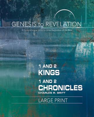 Genesis to Revelation 1 and 2 Kings 1 and 2 Chronicles Par (Paperback)