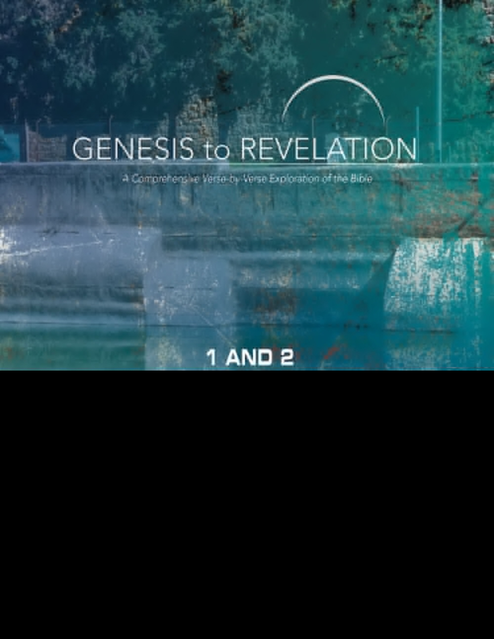 Genesis to Revelation 1 & 2 Kings 1 & 2 Chronicles Leader Guide