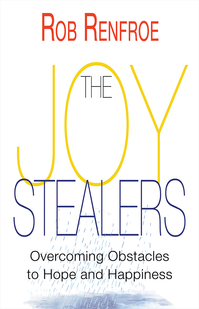 The Joy Stealers By Rob Renfroe (Paperback) 9781501857997