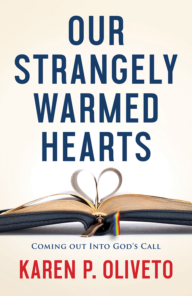 Our Strangely Warmed Hearts By Oliveto Karen P (Paperback)