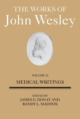 The Works of John Wesley Volume 32 By Maddox Randy (Hardback)