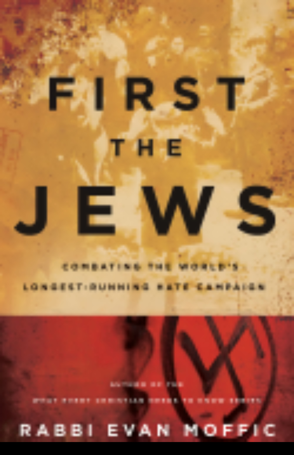 First the Jews By Moffic Rabbi Evan (Paperback) 9781501870835