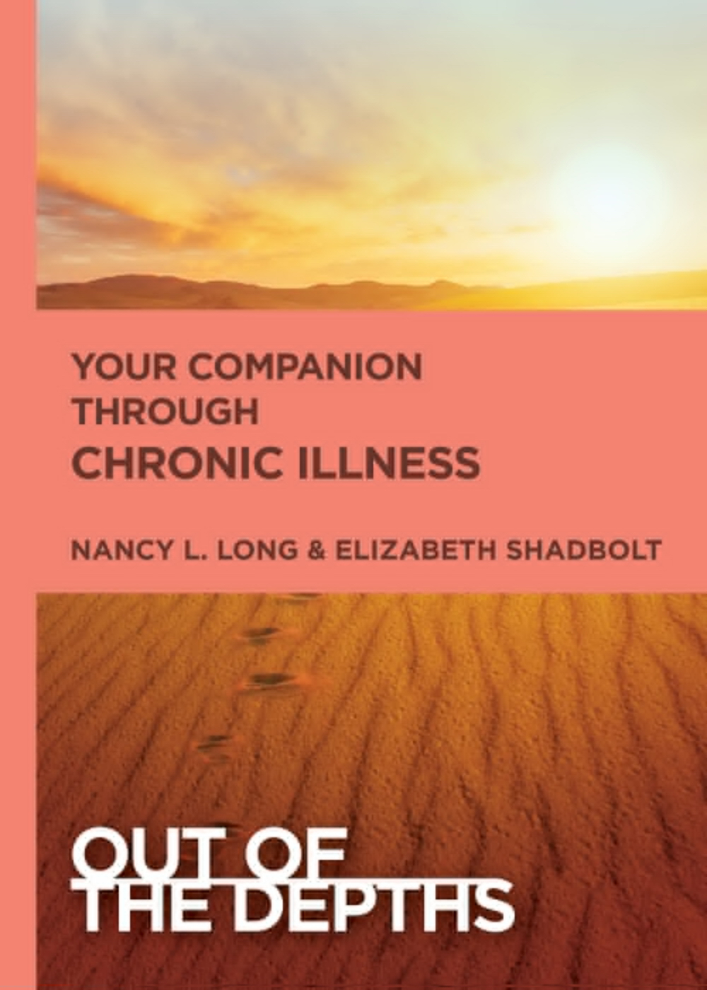 Out of the Depths Your Companion Through Chronic Illness