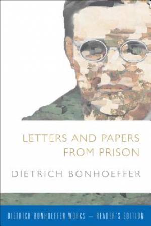 Letters and Papers from Prison By Dietrich Bonhoeffer (Paperback)