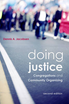 Doing Justice Congregations and Community Organizing (Paperback)