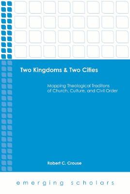 Two Kingdoms & Two Cities