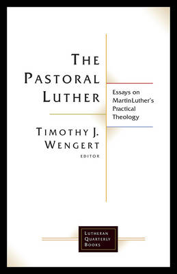 The Pastoral Luther