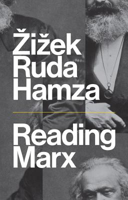 Reading Marx By Zizek Slavoj (Hardback) 9781509521401