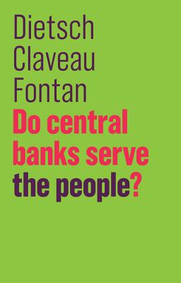 Do Central Banks Serve the People