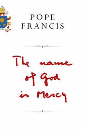 The Pope Francis By Pope Francis (Hardback) 9781509824939