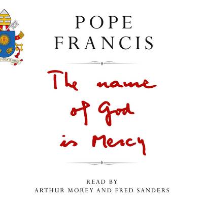 The Name of God is Mercy By Pope Francis (CD) 9781509828593