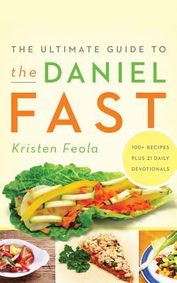 The Ultimate Guide to the Daniel Fast By Feola Kristen (CD)