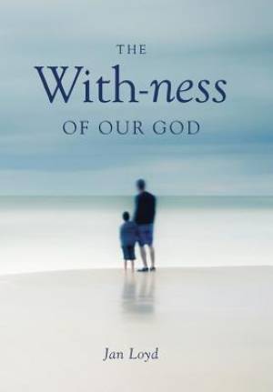 The With-Ness of Our God