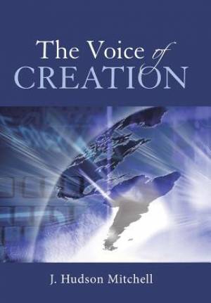 The Voice of Creation