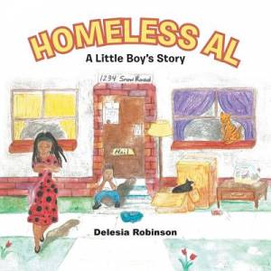 Homeless Al A Little Boy's Story