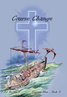 Course Change By Ed Booth (Hardback) 9781512764482