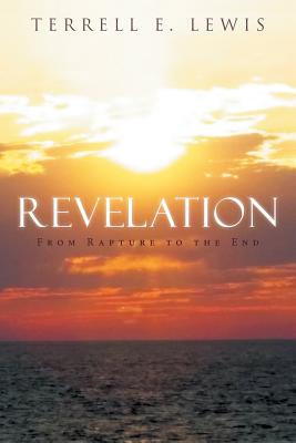 Revelation From Rapture to the End