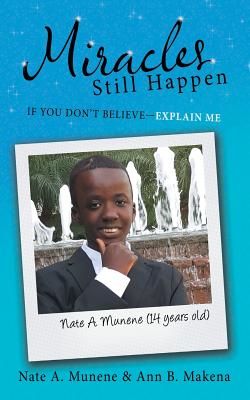 Miracles Still Happen If You Don't Believe-Explain Me (Paperback)