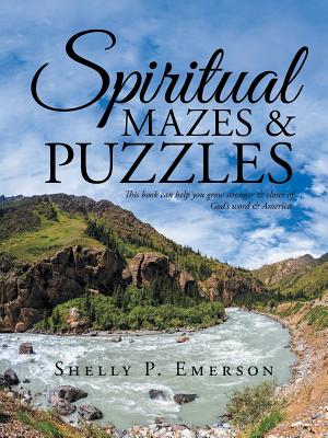 Spiritual Mazes & Puzzles By Shelly P Emerson (Paperback)