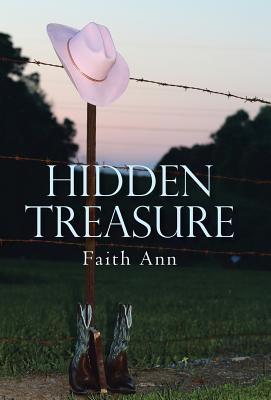 Hidden Treasure By Faith Ann (Hardback) 9781512791778