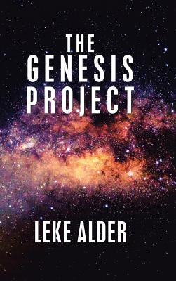 The Genesis Project By Alder Leke (Hardback) 9781512792065