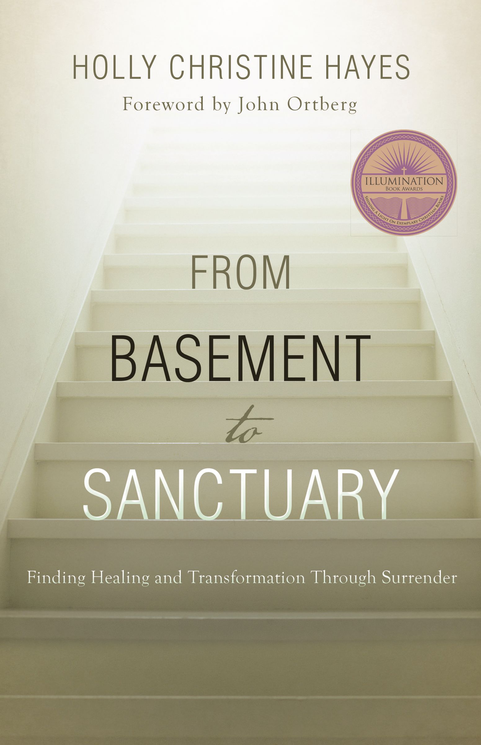 From Basement to Sanctuary Finding Healing and Transformation Through