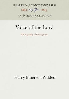 Voice of the Lord By Harry Emerson Wildes (Hardback) 9781512820744