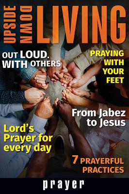 Upside Down Living Prayer