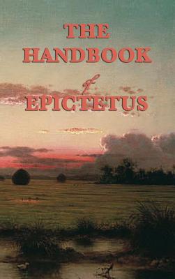 Handbook By Epictetus Epictetus (Hardback) 9781515427094