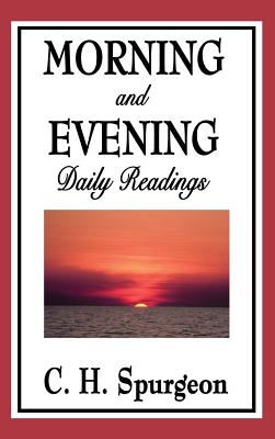 Morning And Evening By Charles Haddon Spurgeon (Hardback)