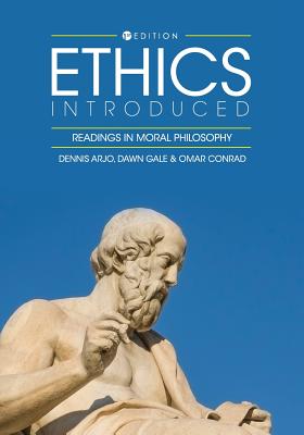 Ethics Introduced Readings in Moral Philosophy