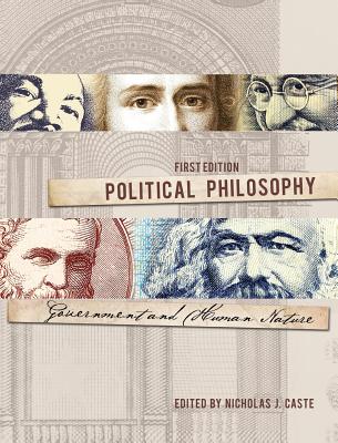 Political Philosophy By Caste Nicholas J (Hardback) 9781516550548