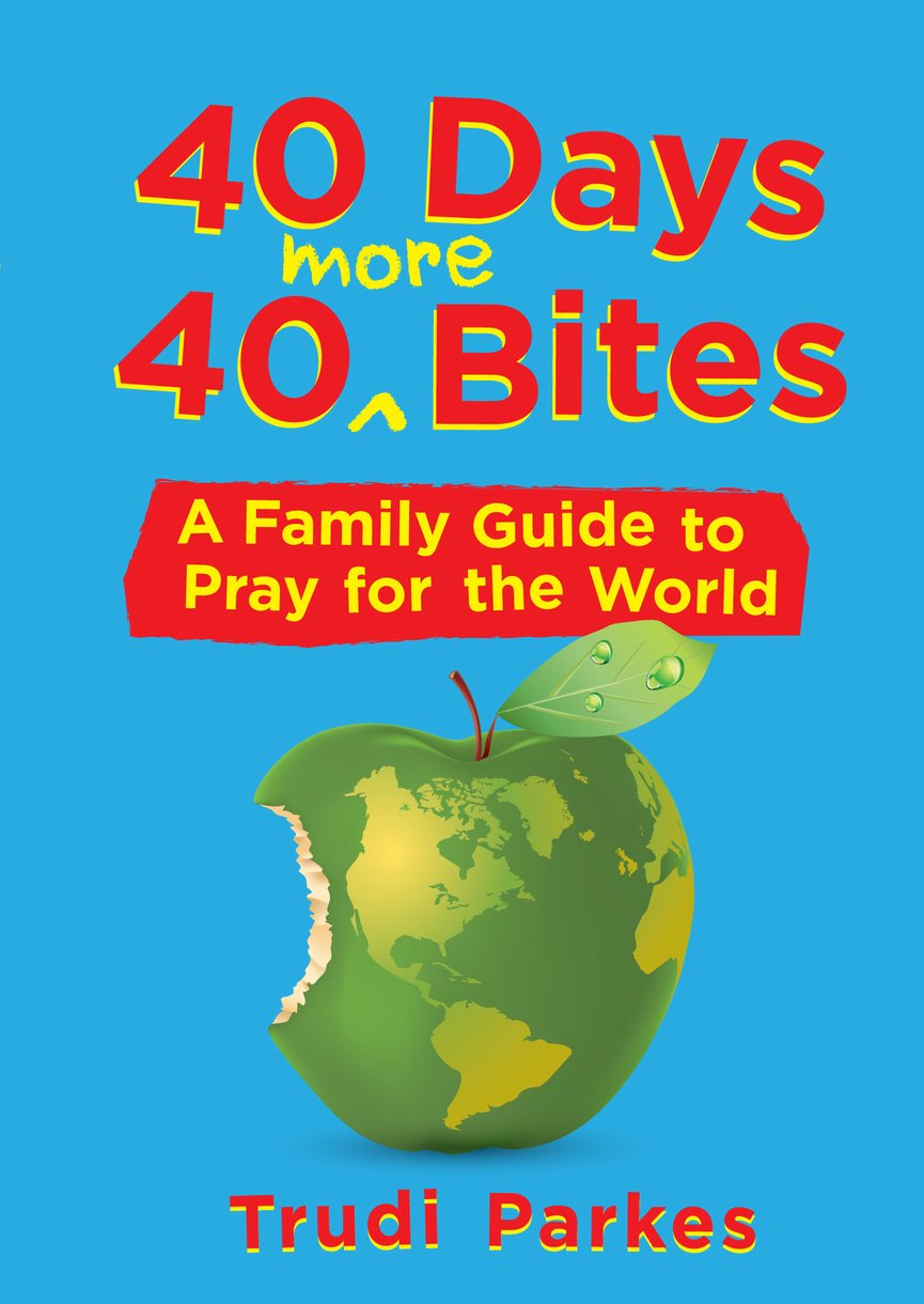 40 Days 40 More Bites By Trudi Parkes (Paperback) 9781527100398