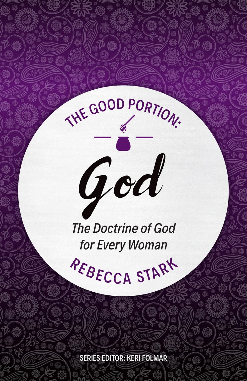 Good Portion God By Rebecca Stark (Paperback) 9781527101111