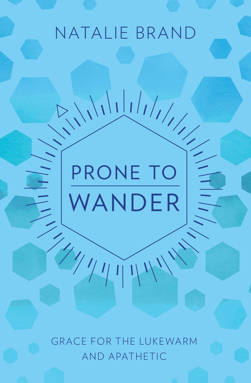 Prone to Wander By Natalie Brand (Paperback) 9781527102088