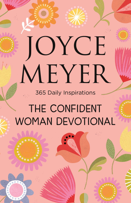 The Confident Woman Devotional By Meyer Joyce Free Delivery At Eden 9781529300062