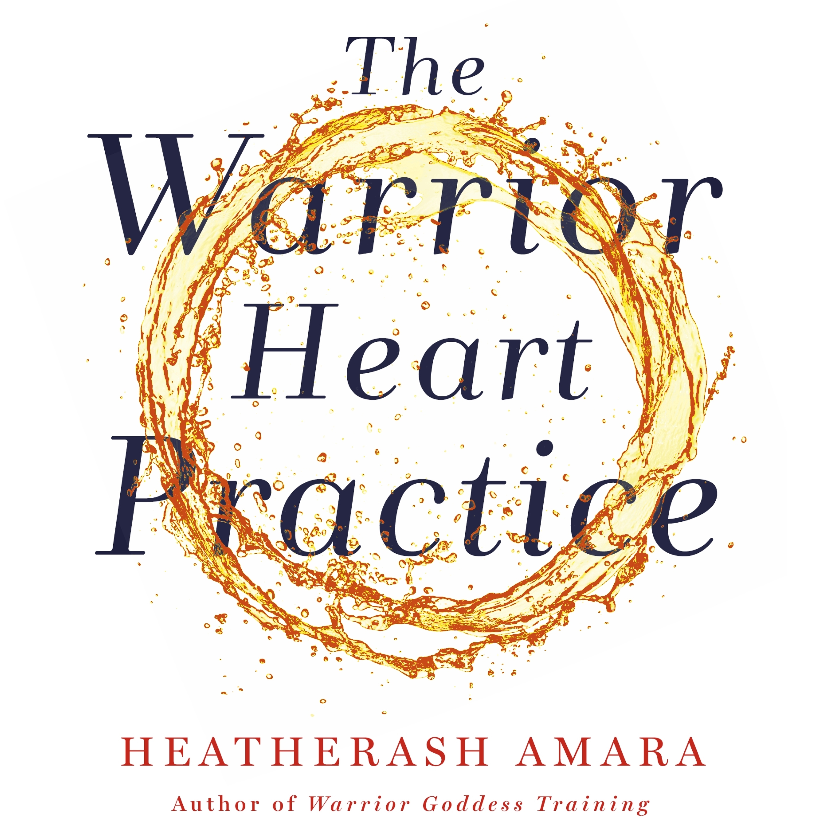 Warrior Heart Practice