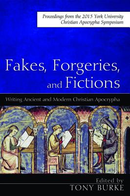 Fakes Forgeries and Fictions By Tony Burke (Paperback) 9781532603730