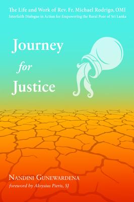 Journey for Justice By Gunewardena Nandini (Hardback) 9781532607813