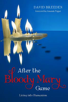 After The Bloody Mary Game By David Breeden (Paperback) 9781532613289